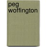 Peg Woffington door Richard Garnett
