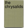 The Chrysalids by M. Harrison