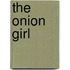 The Onion Girl
