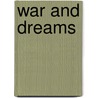 War and dreams by M. Charles