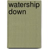 Watership Down by Richard Adams