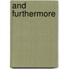 And Furthermore by John Miller