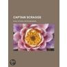 Captain Scraggs door Peter B. Kyne