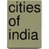 Cities Of India