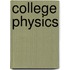 College Physics