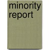 Minority Report door Philip K. Dick