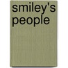 Smiley's People door John Le Carré