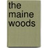 The Maine Woods