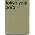 Tokyo Year Zero