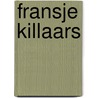 Fransje killaars door Sven Lutticken