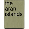 The Aran Islands door John Millington Synge