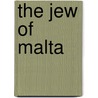 The Jew of Malta by Ellis Havelock