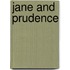 Jane and Prudence