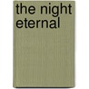 The Night Eternal door Guillermo Del Toro