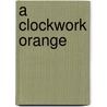 A Clockwork Orange door A. Burgess