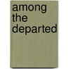 Among The Departed door Delany Vicki