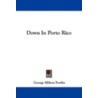 Down in Porto Rico door George Milton Fowles