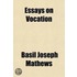 Essays On Vocation