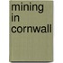 Mining in Cornwall