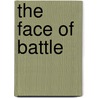 The Face of Battle door Simon Vance