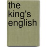 The King's English door H. W 1858 Fowler