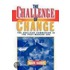 Challenge of Change