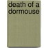 Death of a Dormouse