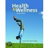 Health And Wellness