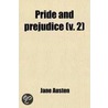 Pride And Prejudice door Jane Austen
