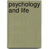 Psychology and Life by Richard J. Gerrig