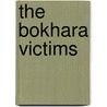 The Bokhara Victims door John Grover