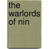 The Warlords Of Nin door Steve Lawhead