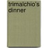 Trimalchio's Dinner