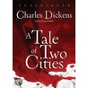 A Tale Of Two Cities by Lucinda Dickens Hawksley
