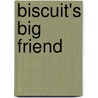 Biscuit's Big Friend by Pat Satin Schories
