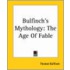 Bulfinch's Mythology