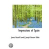 Impressions of Spain door Joseph Benson Gilder