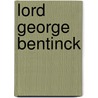 Lord George Bentinck door Ear Disraeli Benjamin