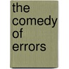 The Comedy of Errors door Shakespeare William Shakespeare