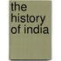 The History of India