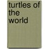 Turtles of the World