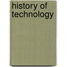 History of Technology door Ian Inkster