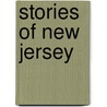 Stories Of New Jersey door Frank Stockton