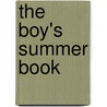 The Boy's Summer Book door Thomas Miller