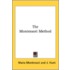 The Montessori Method