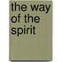 The Way of the Spirit