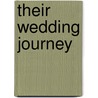 Their Wedding Journey door William Dean Howells