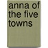 Anna of the Five Towns