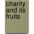 Charity And Its Fruits