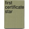First Certificate Star door Prodromou And Greena